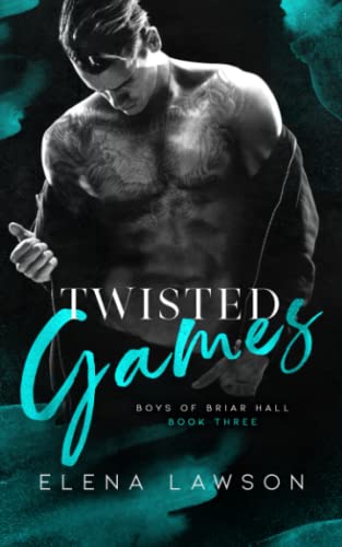 Twisted Games: A Dark Gang Romance (Boys of Briar Hall, Band 3)