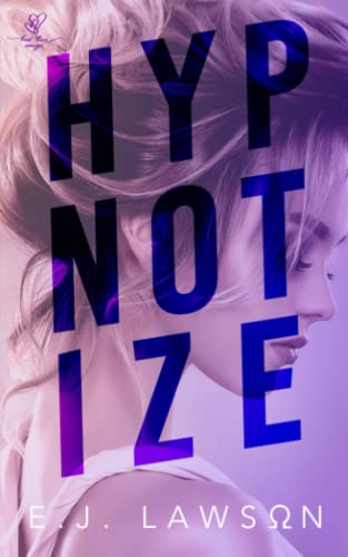 Hypnotize (Knot Their Omega)