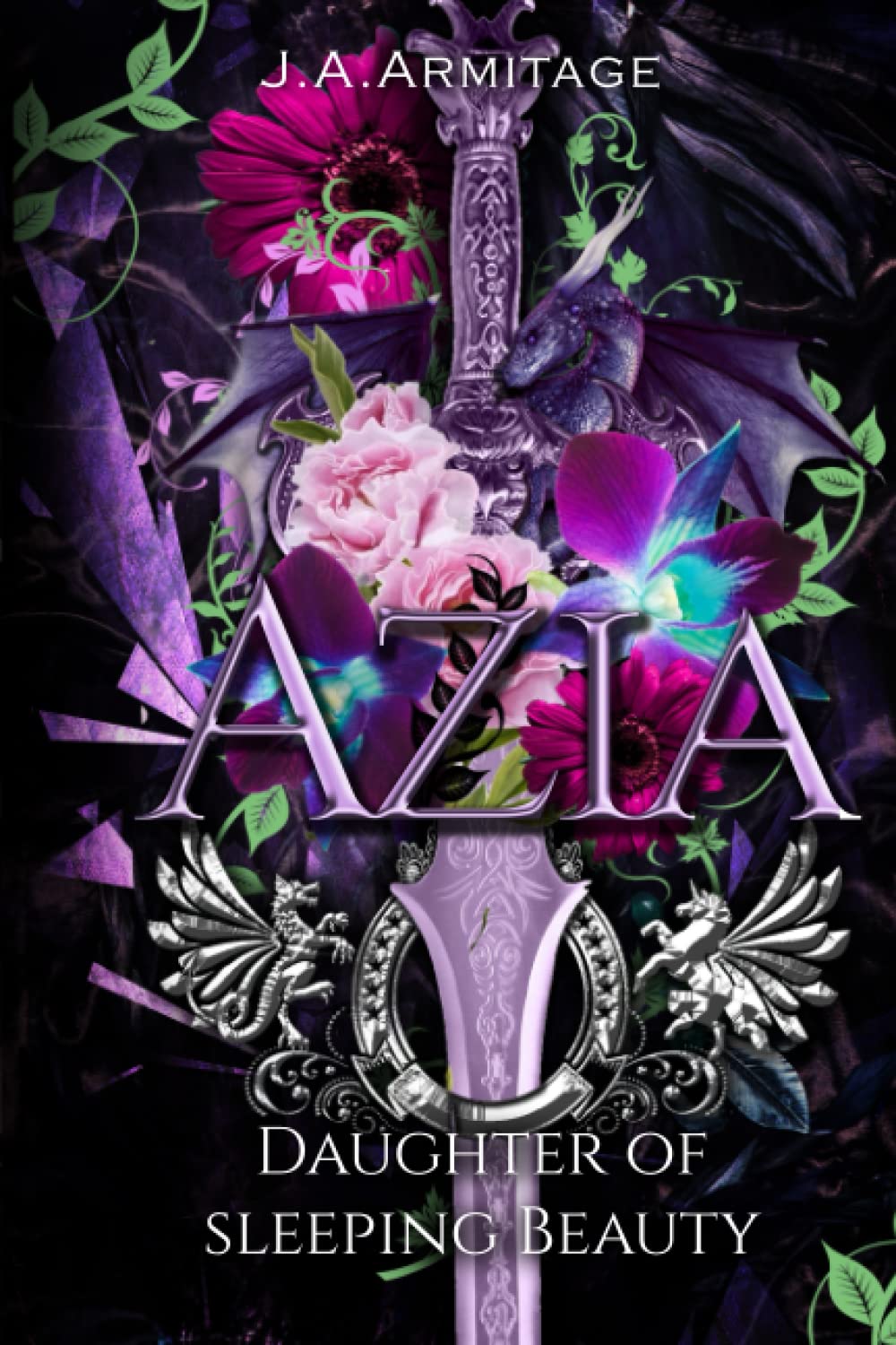Azia: Daughter of Sleeping Beauty (Kingdom of Fairytales)