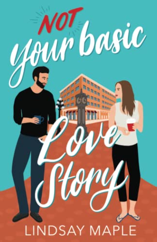 (Not) Your Basic Love Story