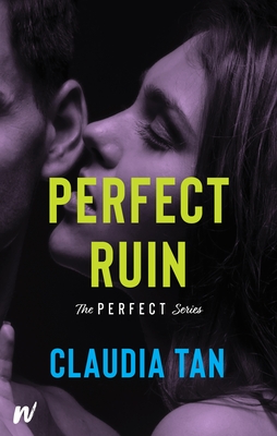 Perfect Ruin (Perfect, 3, Band 3)