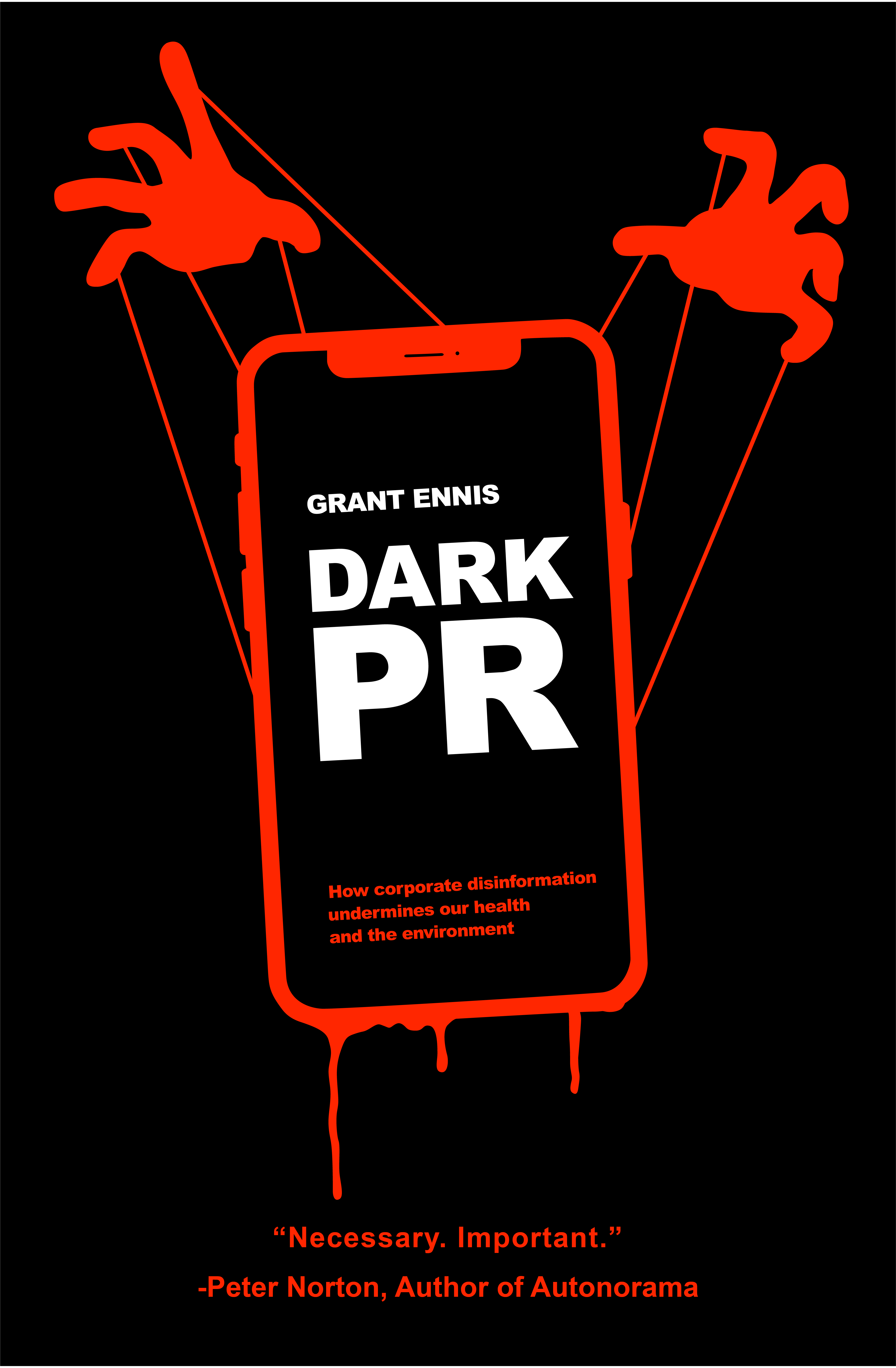 DARK PR: How Corporate Disinformation Harms Our Health and the Environment