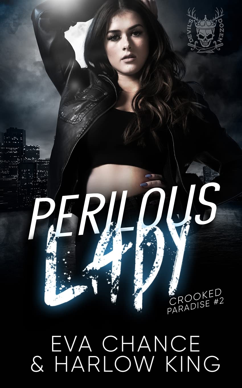 Perilous Lady: An Enemies to Lovers Gang Romance (Crooked Paradise, Band 2)