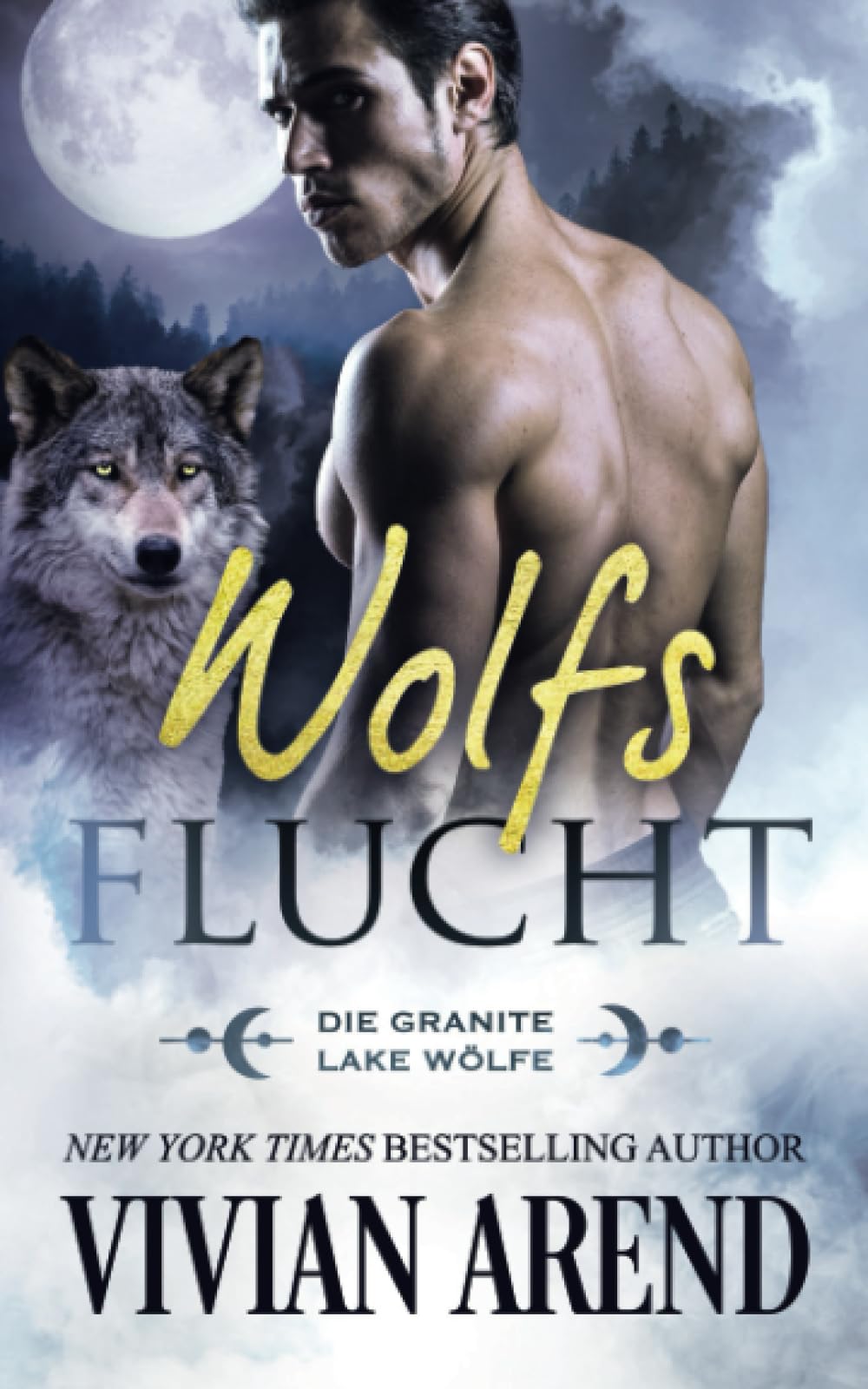 Wolfsflucht (Die Granite Lake Wölfe, Band 2)