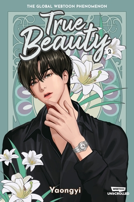 True Beauty 2: A Webtoon Unscrolled Graphic Novel