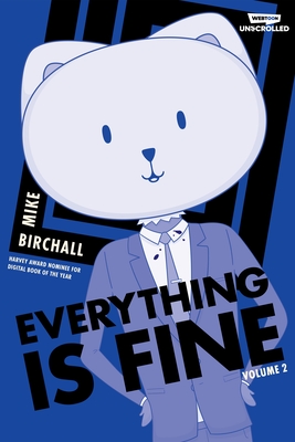 Everything Is Fine 2: A Webtoon Unscrolled Graphic Novel