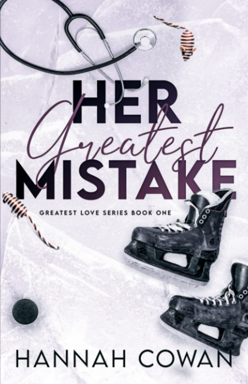 Her Greatest Mistake Special Edition (The Greatest Love)