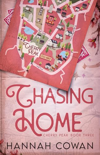 Chasing Home (Cherry Peak, Band 3)