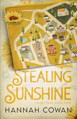 Stealing Sunshine (Cherry Peak, Band 4)