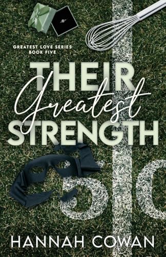 Their Greatest Strength