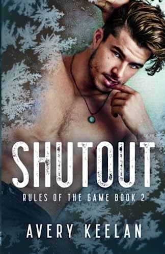 Shutout: Rules of the Game Book 2