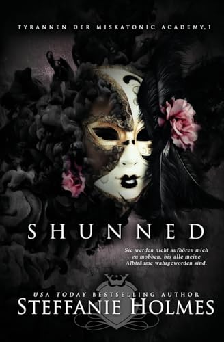 Shunned: German edition (Tyrannen der Miskatonic Academy, Band 1)