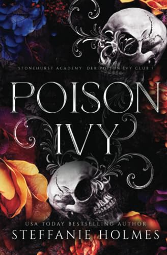 Poison Ivy: German edition (Stonehurst Academy: Der Poison Ivy Club, Band 1)