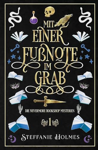 Mit einer Fußnote im Grab: German edition (Die Geheimnisse des Nevermore Bookshop, Band 1)