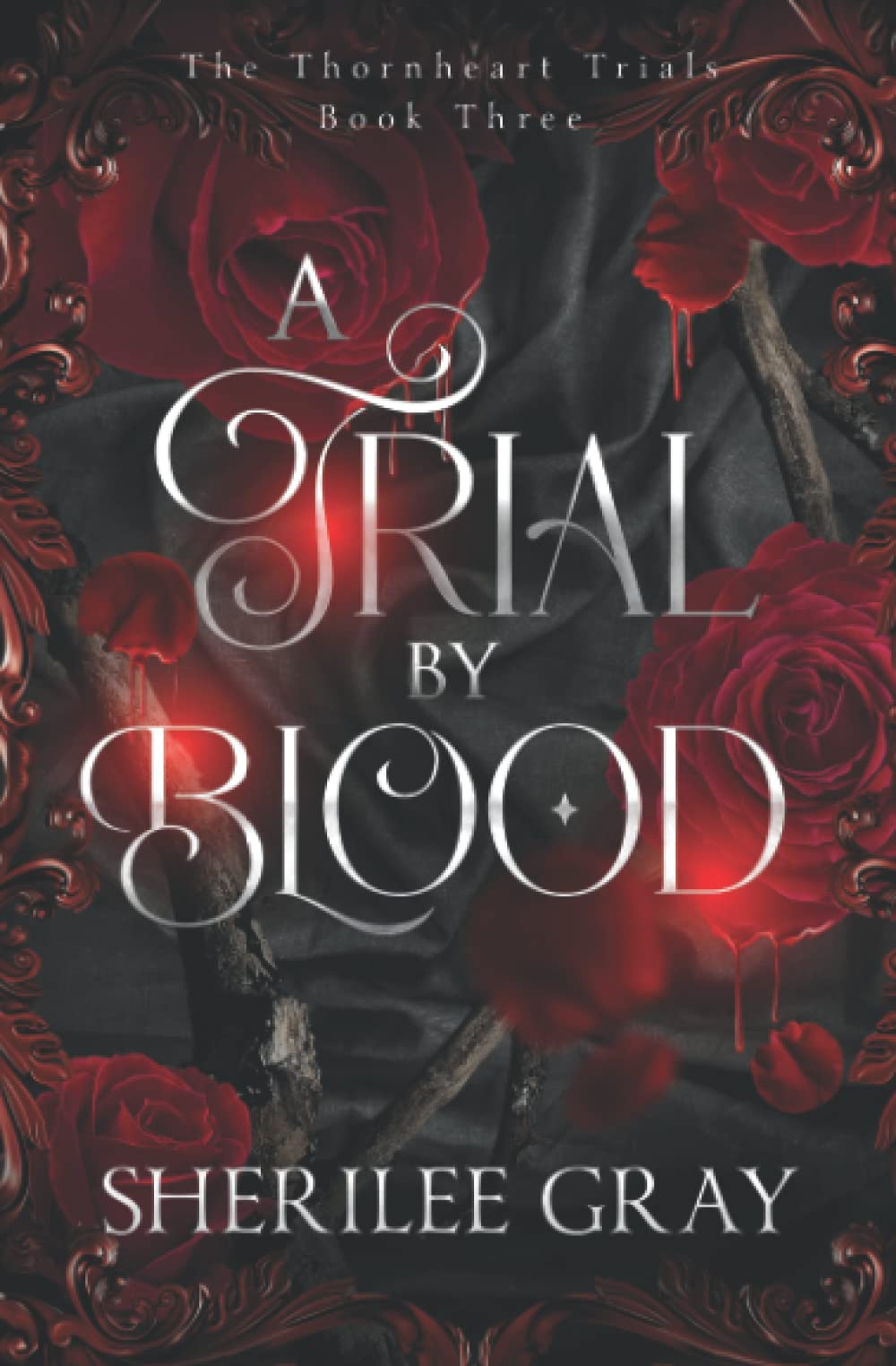 A Trial by Blood: A Fated Mates Dhampir / Witch Paranormal Romance (The Thornheart Trials, Band 3)
