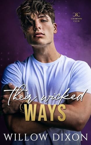Their Wicked Ways (Crimson Club, Band 6)