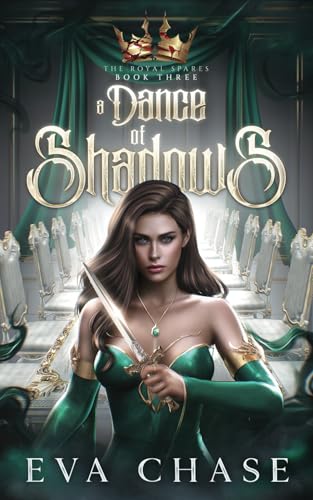A Dance of Shadows (The Royal Spares, Band 3)