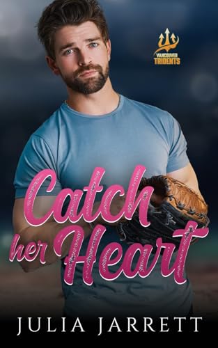 Catch Her Heart