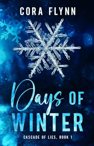 Days of Winter (Cascade of Lies, Band 1)