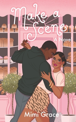 Make a Scene (Lovestruck, Band 1)