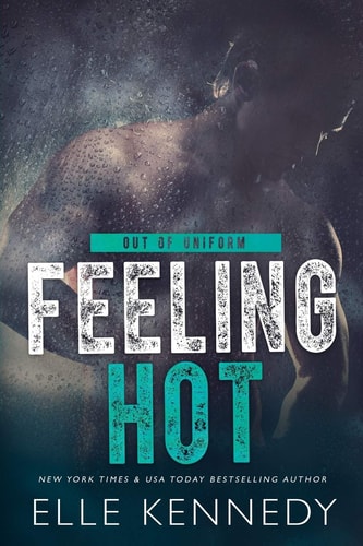 Feeling Hot (Out of Uniform, Band 3)