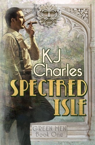 Spectred Isle (Green Men, Band 1)