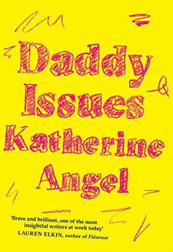 Angel, K: Daddy Issues