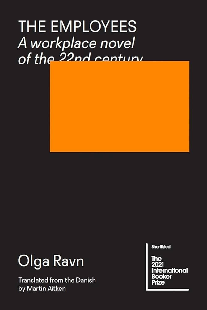 Employees: A workplace novel of the 22nd century