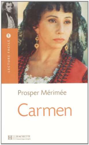 Carmen (Lecture facile 1 Grandes oeuvres)