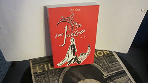 Journal d'une Princesse, Tome 7 : La Fête d'une Princesse