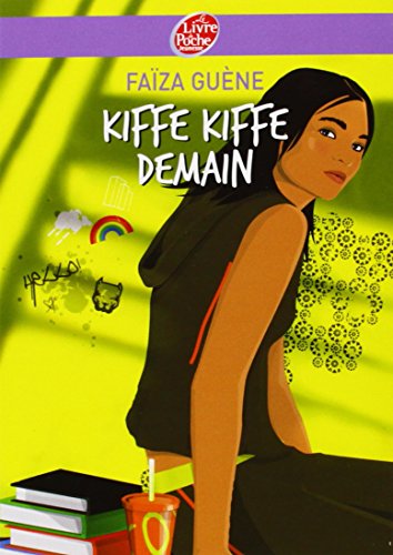 Kiffe Kiffe Demain