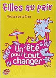 Filles au pair - Tome 1 - Un été pour tout changer