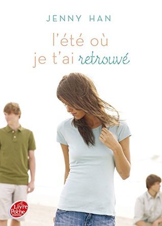 L'été où... Tome 2 - L'été où je t'ai retrouvé