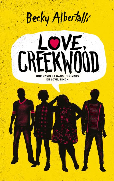 Love, Creekwood: Une novella dans l'univers de LOVE, SIMON