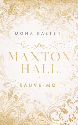 Maxton Hall - tome 1 - Le roman à l'origine de la série Prime Video: Sauve-moi
