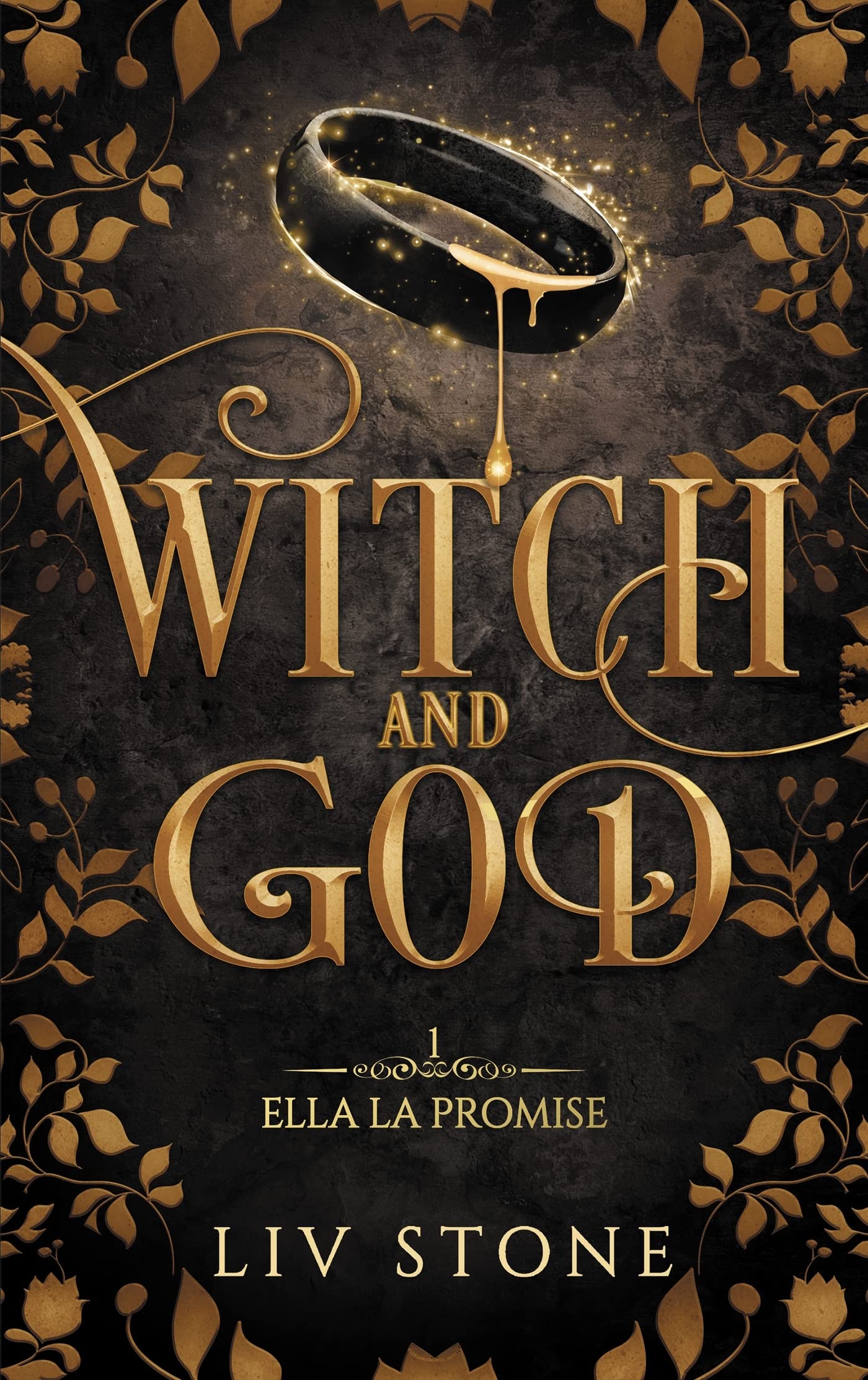 Witch and God - Tome 1 (Couverture Discreet): Ella la Promise