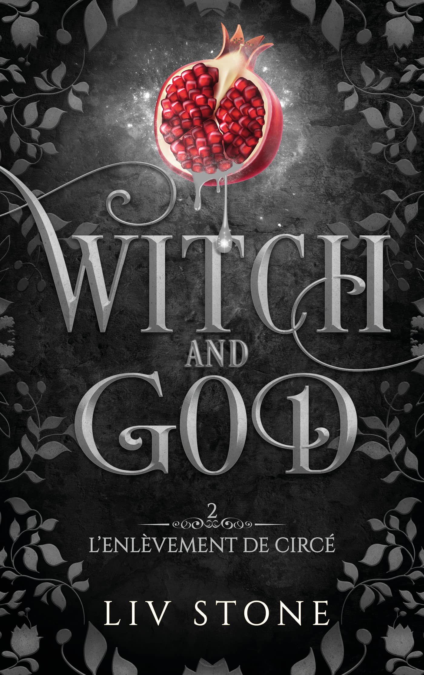 Witch and God - Tome 2 (Couverture Discreet): L'enlèvement de Circé