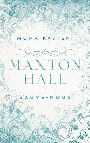 Maxton Hall - tome 3 - Le roman à l'origine de la série Prime Video: Sauve-nous