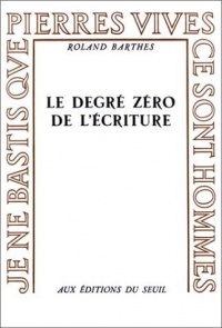 Le Degré zéro de l'écriture