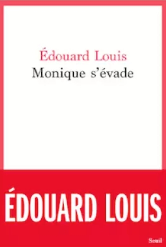 Monique s'évade