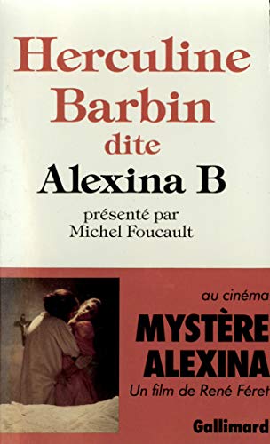 Herculine Barbin dite Alexina B.: [Mes souvenirs