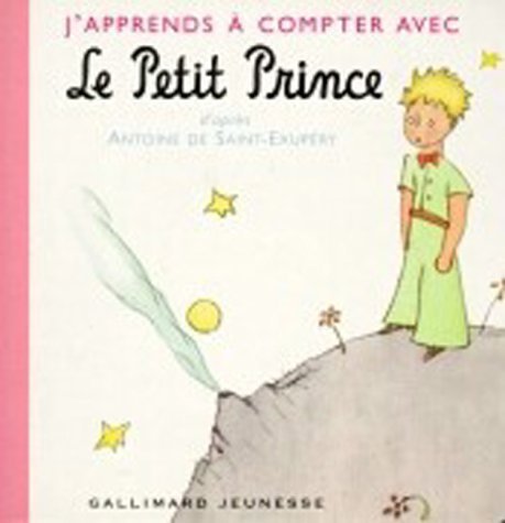 J' apprends a compter avec Le Petit Prince