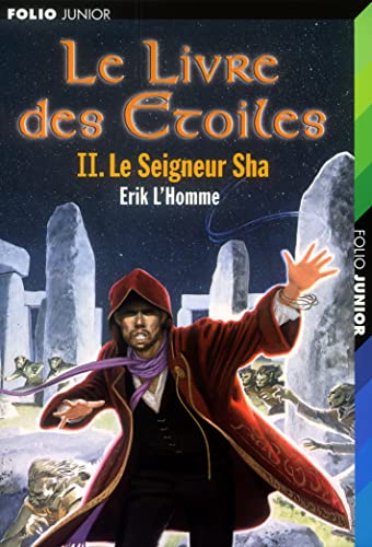 Le Livre des étoiles, tome 2 : Le Seigneur Sha
