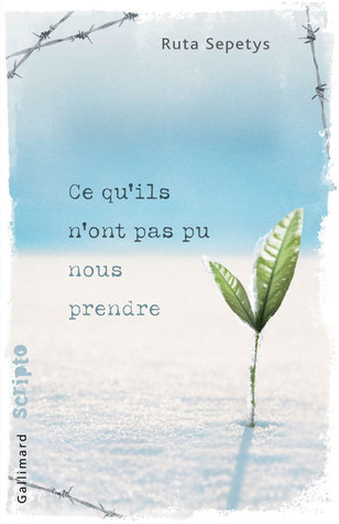 Ce qu'ils n'ont pas pu nous prendre