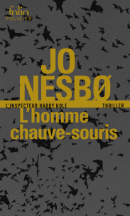 L'homme chauve-souris: Une enquête de l'inspecteur Harry Hole