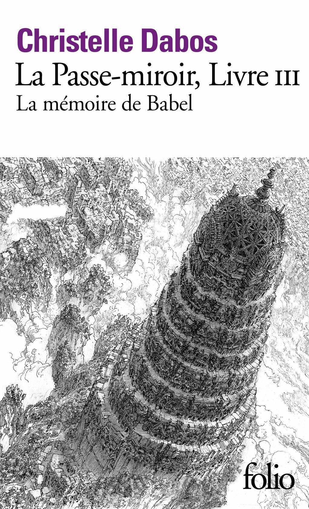 La passe-miroir 3: La memoire de Babel