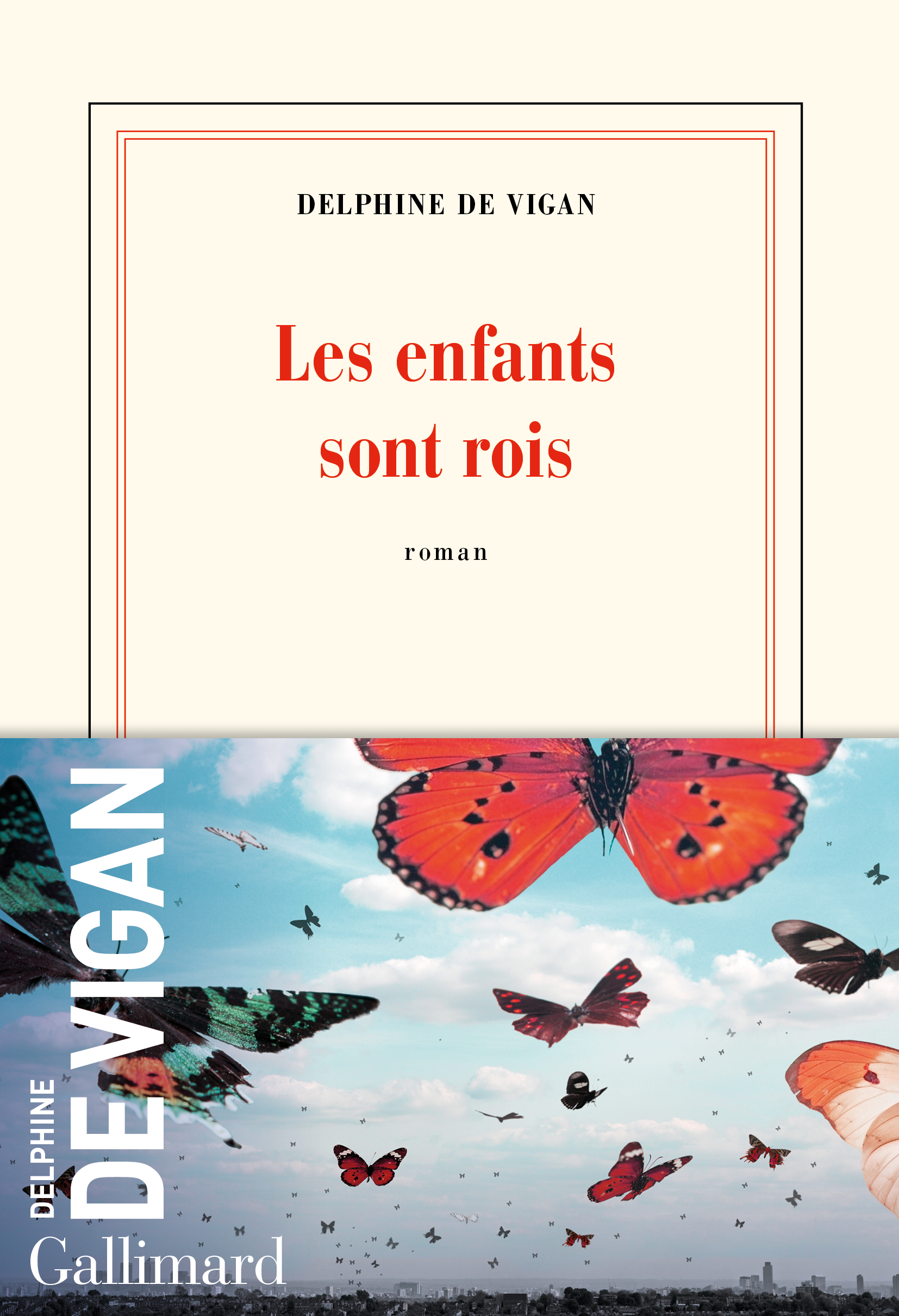 Les enfants sont rois: roman (Nrf)