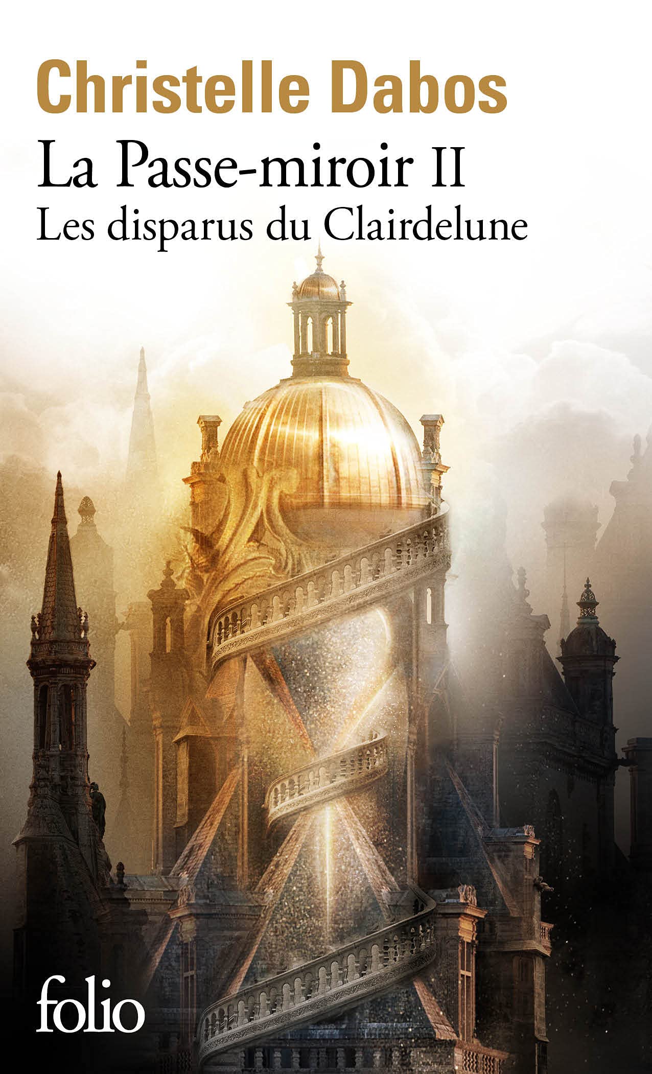 La Passe-miroir 02: Les disparus du Clairdelune - Roman