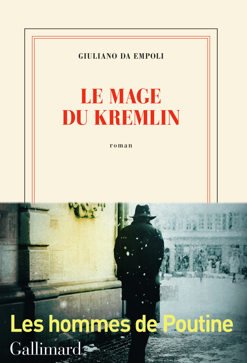 Le mage du Kremlin: Roman