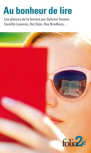 Au bonheur de lire: Les plaisirs de la lecture